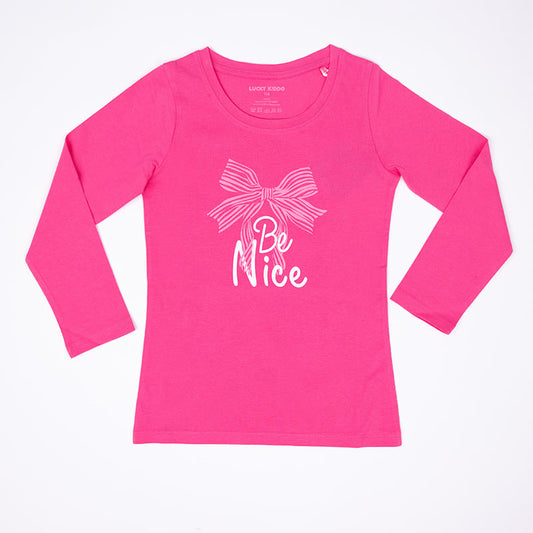 Girls Shirt Be Nice